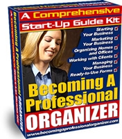 Becoming a Professional Organizer Start-Up Guide Kit